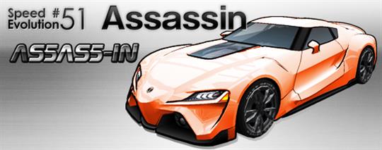 SPEED EVOLUTION #51～Assassin～