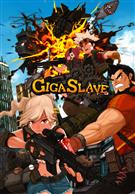 Giga Slave